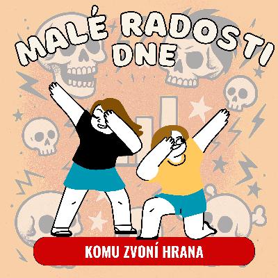 25. Díl - Komu zvoní hrana 💀