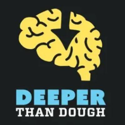 122: EP 122: Deeper Than Dough - John Sampogna