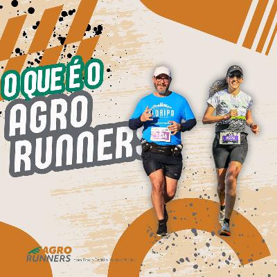 O QUE É O AGRO RUNNERS?