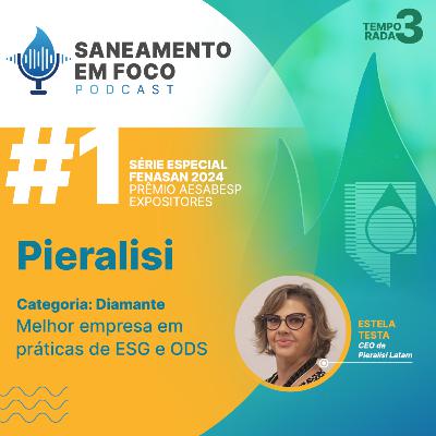 #1: Série Especial Fenasan 2024 Prêmio AESabesp Expositores - Pieralisi