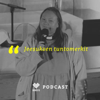 Jeesuksen tuntomerkit - Tinja Halunen Jeesuksen tuntomerkit - Tinja Halunen