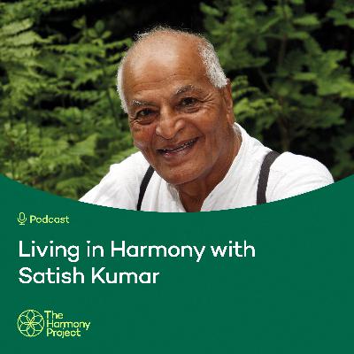 Living in Harmony with Satish Kumar