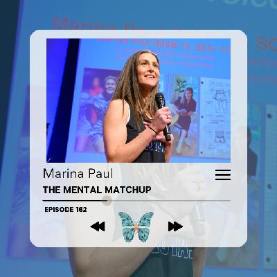 Episode #162 - Marina Paul