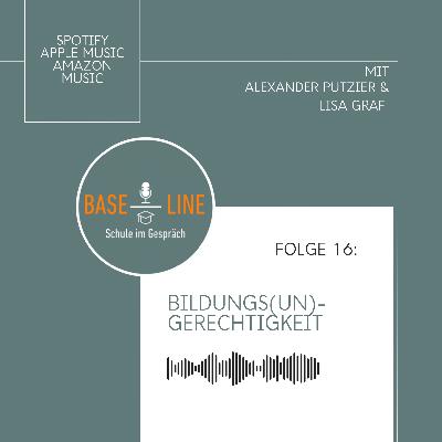 BILDUNGS(UN)GERECHTIGKEIT