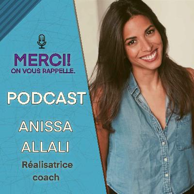 # 2 INTERVIEW DE ANISSSA ALLALI , REALISATRICE ET COACH D'ACTEUR