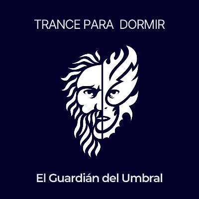 TRANCE PARA DORMIR