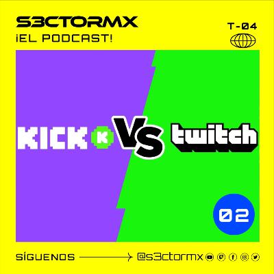Adiós TWITCH, Hola Kick Ft Chemajlks | T-04 | EP 02 Adiós TWITCH, Hola Kick Ft Chemajlks | T-04 | EP 02