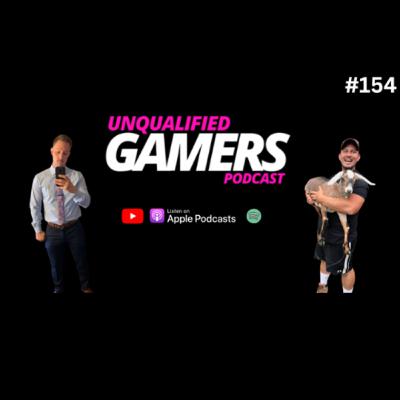 #154 the Unsolicited Gaming podcast?