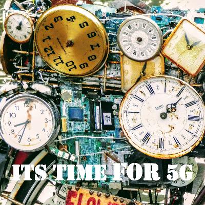 Episode 4 - 5G Explained for Next Gen Mobile App Opportunities