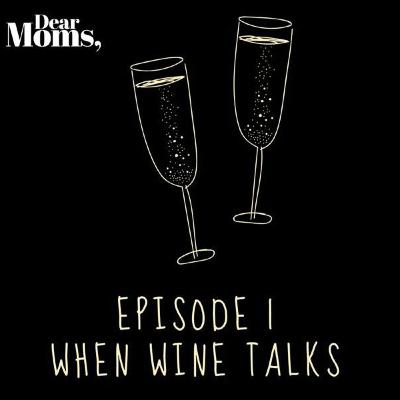 Episode 1 | When Wine Talks Episode 1 | When Wine Talks