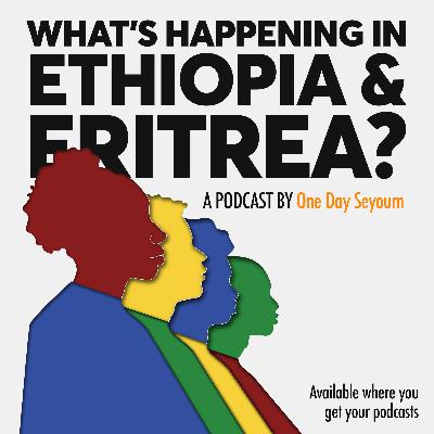 Trailer: What's Happening in Ethiopia and Eritrea