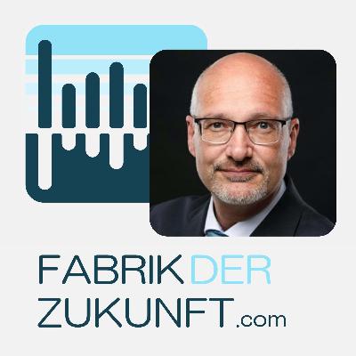 Manufacturing X: Das Fitnessprogramm für die Industrie - mit Ingo Sawilla #255 Manufacturing X: Das Fitnessprogramm für die Industrie - mit Ingo Sawilla #255