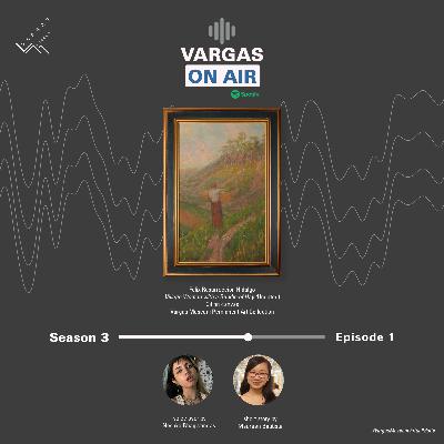 Vargas on Air Season 3 Episode 1: Felix Resurreccion Hidalgo's "Village Woman with a Bundle of Hay" Vargas on Air Season 3 Episode 1: Felix Resurreccion Hidalgo's "Village Woman with a Bundle of Hay"