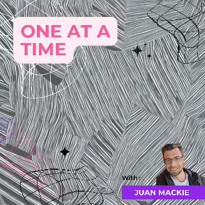 Introduction to One at a time - EP - 1