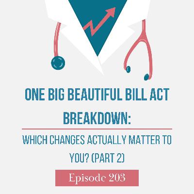One Big Beautiful Bill Act Breakdown: Which Changes Actually Matter to You? (Part 2) One Big Beautiful Bill Act Breakdown: Which Changes Actually Matter to You? (Part 2)