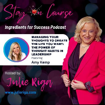 Managing Your Thoughts to Create the Life You Want: The Power of Thought Habits in Leadership