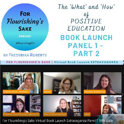 S1 Ep48: The what and how of Positive Education - Book Launch Panel 1 Part 2 S1 Ep48: The what and how of Positive Education - Book Launch Panel 1 Part 2