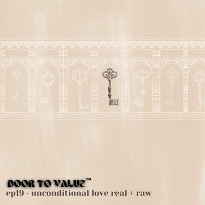 unconditional Love real + raw