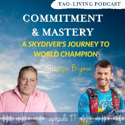 Commitment and Mastery: A Skydiver's Journey to World Champion Commitment and Mastery: A Skydiver's Journey to World Champion