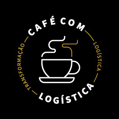 #01 Café com Logística - PILOTO