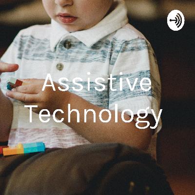 Assistive Technology