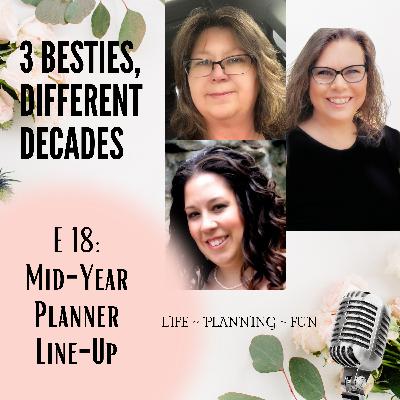 E:18 Mid-Year Planner Line-up E:18 Mid-Year Planner Line-up