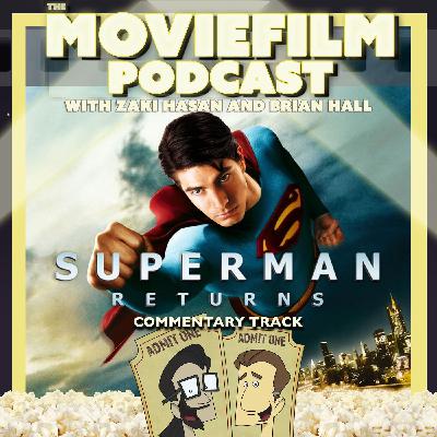 Commentary Track: Superman Returns