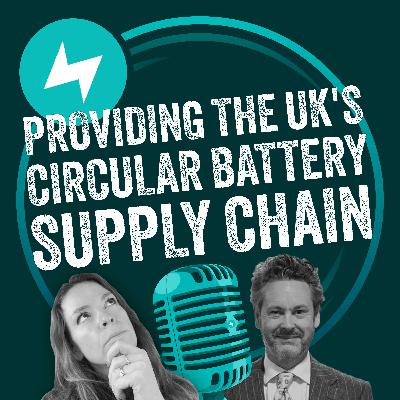 Providing the UK's circular battery chain with Dr Christian Marston