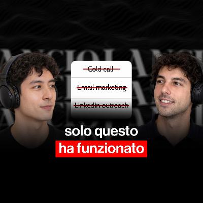 Cold call, email outreach e linkedin non funzionavano, ma questa strategia alternativa sì. La storia di Andrea Quattrocchi.