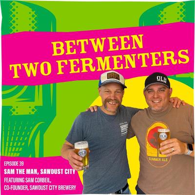 Sam the Man – Sawdust City Brewery