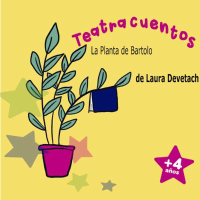 La planta de Bartolo de Laura Devetach