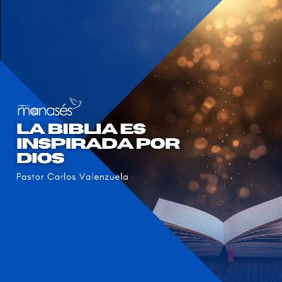 La Biblia es inspirada por Dios La Biblia es inspirada por Dios