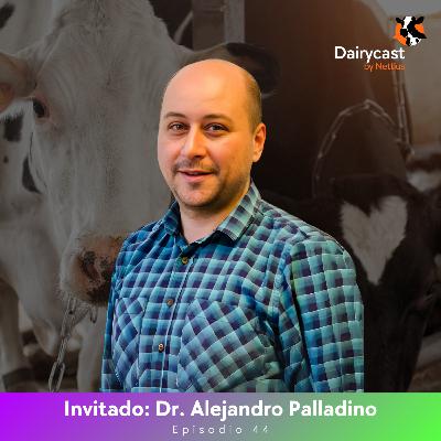 #44 - Tambo y adopción tecnológica: El paso que define el resultado - Dr. Alejandro Palladino - Parte 1 #44 - Tambo y adopción tecnológica: El paso que define el resultado - Dr. Alejandro Palladino - Parte 1