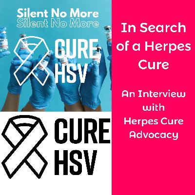 In in Search of a Herpes Cure In in Search of a Herpes Cure
