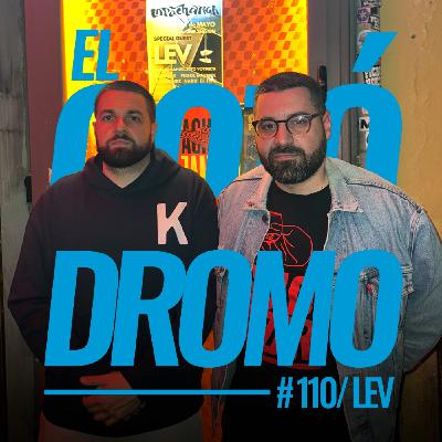 El Gozódromo 110 - LEV
