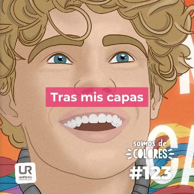#123-T5 - Tras mis capas, con Carlos Vera #123-T5 - Tras mis capas, con Carlos Vera