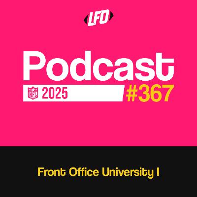 Le Front Office University ! Rewind Week 1 & 2, 2025 NCAA - Le Front Office #367