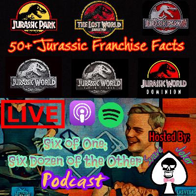 (EP 03) 50+ Jurassic Park Franchise Facts (EP 03) 50+ Jurassic Park Franchise Facts