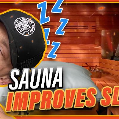 Sauna For Deeper, Better Sleep?!