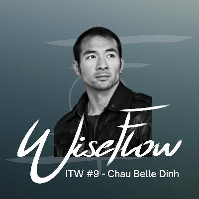 ITW#9 - Chau Belle-Dinh : l'esprit fort à l'entrainement et la mentalité des "Yamaks schools"