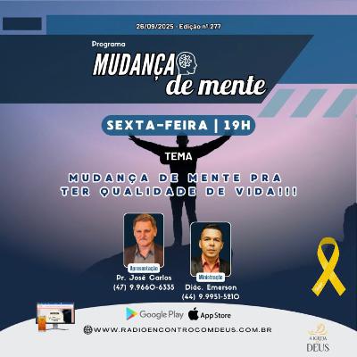 Mudança de mente pra ter qualidade de vida!!!