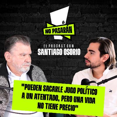 "Pueden sacarle jugo político a un atentado, pero una vida no tiene precio" León Valencia