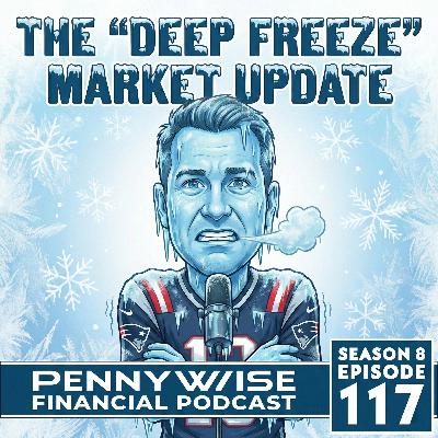 The "Deep Freeze" Market Update