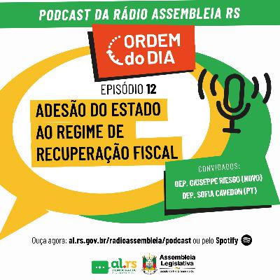 Adesão ao regime de recuperação fiscal divide opiniões de parlamentares Adesão ao regime de recuperação fiscal divide opiniões de parlamentares