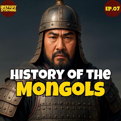 Ep.07 | Genghis Khan’s Quest for Immortality | History of the Mongols | Podcast Ep.07 | Genghis Khan’s Quest for Immortality | History of the Mongols | Podcast