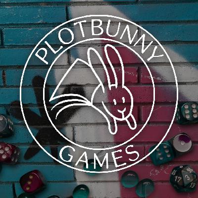 Episode 198 - Plotbunny Games