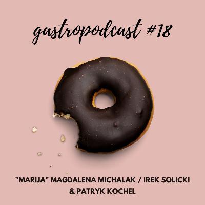 #18 - 4 koncepty w 4 lata - o tym jak otwierać restauracje dla każdego / Patryk Kochel