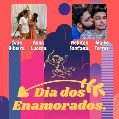 #06 - Dia Dos Enamorados