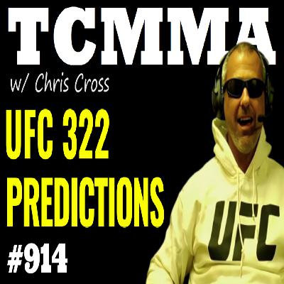UFC 322: Della Maddalena vs Makhachev FULL CARD PREVIEW & PREDICTIONS | TCMMA Podcast Ep. 914 UFC 322: Della Maddalena vs Makhachev FULL CARD PREVIEW & PREDICTIONS | TCMMA Podcast Ep. 914