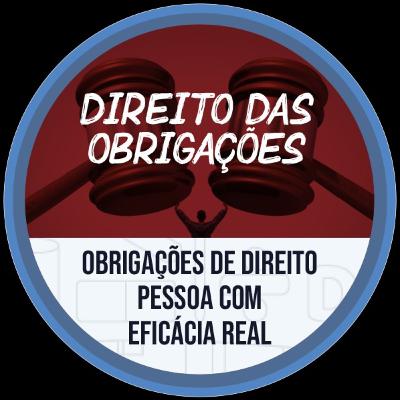 Obrigações de Direito pessoa com eficácia real